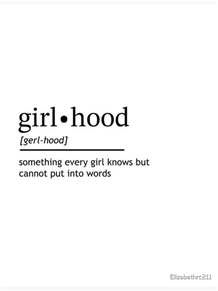 What is a girlhood definition?