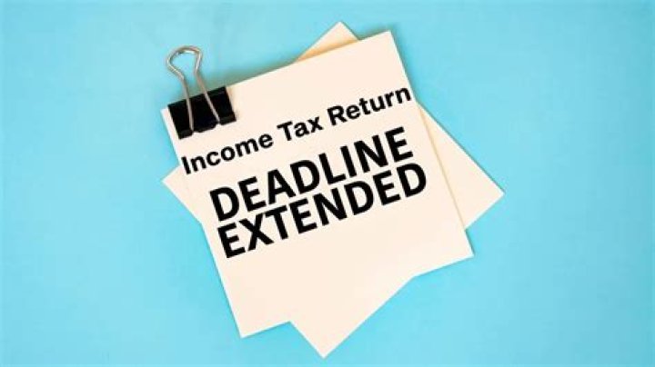 When was the tax filing deadline extended?